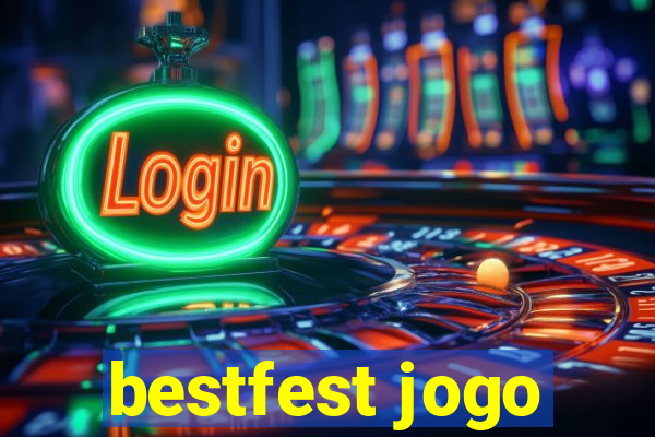 bestfest jogo